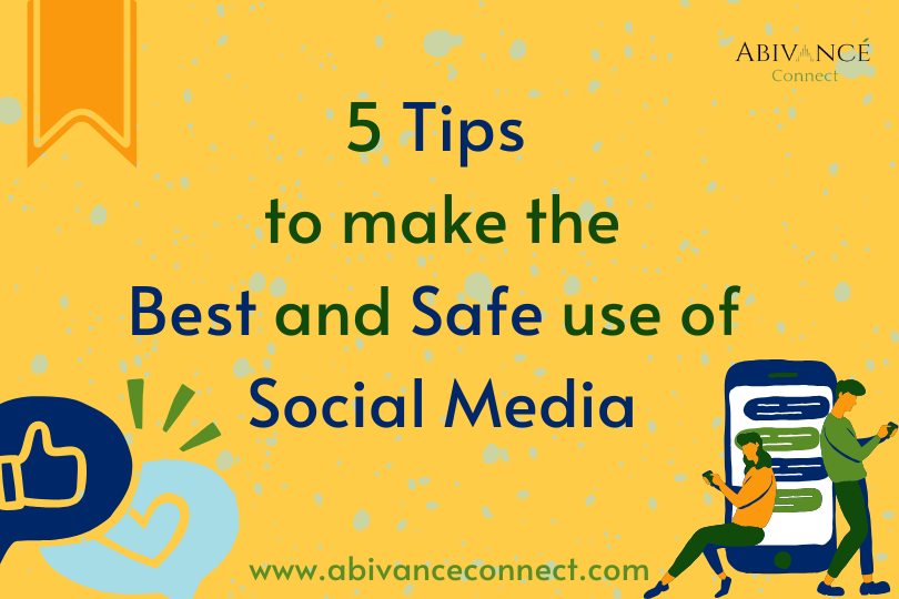 Tips to make the best and safe use of Social media | Reduce Screentime | Avoid distraction | Avoid cyberbullying | Protect your mental health